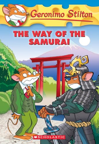 The Way of the Samurai (Geronimo Stilton, No. 49)