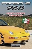 porsche 968 cs kaufen  PORSCHE 968: REGISTRO DI RESTAURE E MANUTENZIONE (Edizioni italiane)