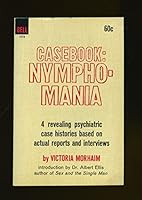 Casebook: Nympho Mania B01BJ9B1TY Book Cover