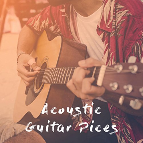 Acoustic Guitar Pices Acoustic Guitar Songs, Acoustic