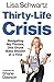 Thirty-Life Crisis: Navigating My Thirties, One Drunk Baby Shower at a Time