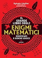 Le Grand Livre Des Énigmes Mathématiques 8866921580 Book Cover