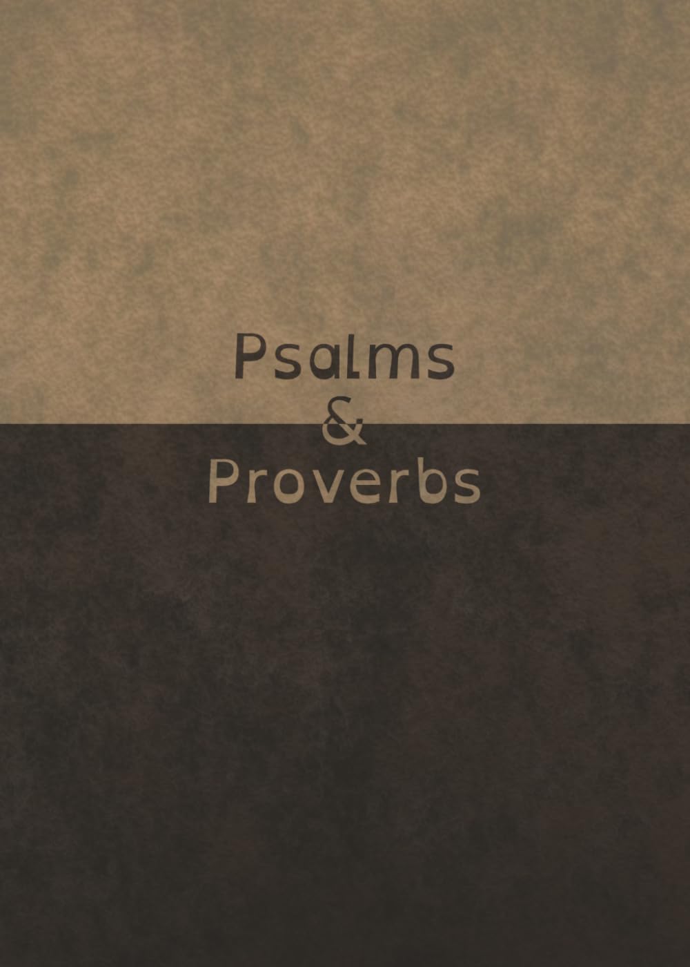 Psalms and Proverbs: Dyslexia-Friendly King James Version