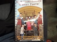 Old Threshers 'Sweet Tooth" 15th Edition Cookbook B00PPDY828 Book Cover