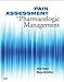 Pain Assessment and Pharmacologic Management (Pasero, Pain Assessment and Pharmacologic Management)