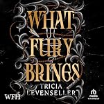 Cover of What Fury Brings