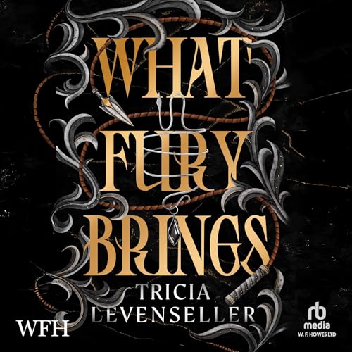 What Fury Brings (Written by Tricia Levenseller) episode artwork