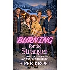 Burning for the Stranger Audiolibro Por Piper Kroft arte de portada