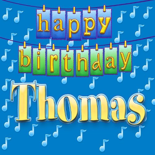 Happy Birthday Thomas by Ingrid DuMosch on Amazon Music - Amazon.com
