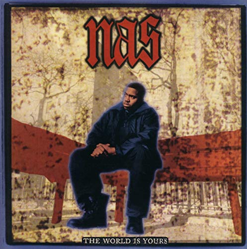 The World Is Yours Nas 7" [Vinilo]