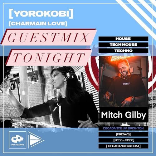 #15 Yorokobi Radio Show 25th July 25 w Mitch Gilby