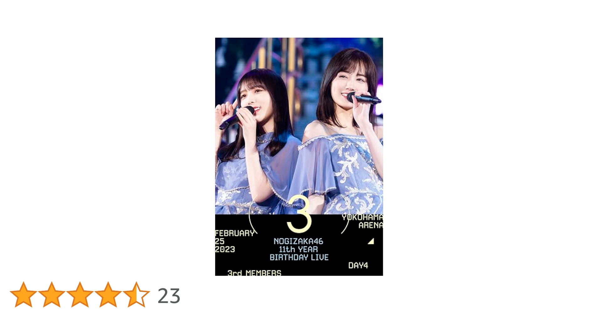 【新品】乃木坂46 4th year birthday live 3days 11th YEAR BIRTHDAY LIVE DAY4 3rd MEMBERS | 乃木坂46 | ソニー