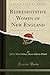 Sketches of Representative Women of New England (Classic Reprint)