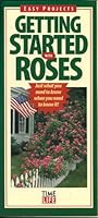 Getting Started with Roses 0737011696 Book Cover