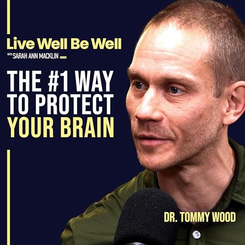 Neuroscientist&rsquo;s 3 Proven Steps to Improve Brain Health & Prevent Cognitive Decline | Dr Tommy Wood