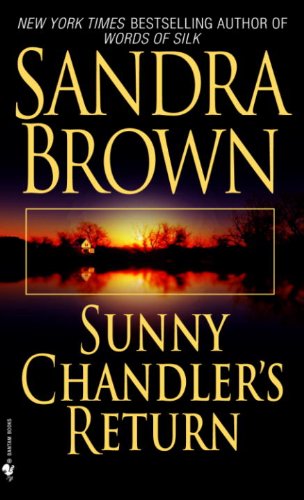 Télécharger Sunny Chandler's Return: A Novel (English Edition) livre En ligne