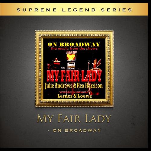 Buy My Fair Lady On Broadway Online at Low Prices in India Amazon