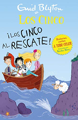 cLos Cinco al rescate! (Los cinco. Historias cortas)
