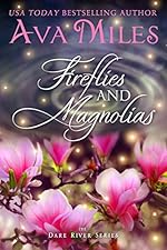 Fireflies and Magnolias (Dare River Book 3)