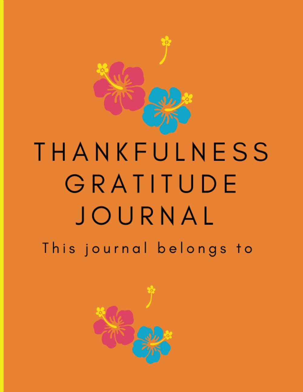 Thankfulness Journal