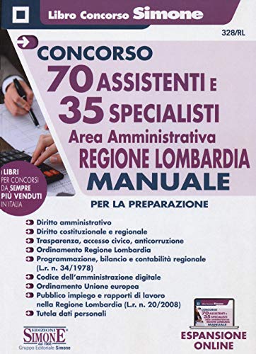 Concorso 70 Assistenti e 35 Specialisti - Area amministrativa - Regione Lombardia - Manuale