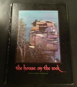 Unknown Binding The House on the Rock Book