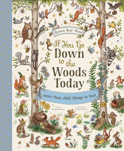 Image of If You Go Down to the Woods Today: A Search and Find Adventure (Brown Bear Wood)