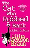 raiffeisenbank braunau  The Cat Who Robbed a Bank (The Cat Who… Mysteries, Book 22): A cosy feline crime novel for cat lovers everywhere