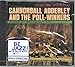 Cannonball Adderley and the Poll-Winners