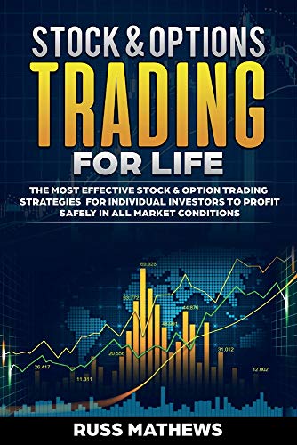 Portada de Stock & Options Trading for Life: The Most Effective Stock & Option Trading Strategies for Individual Investo