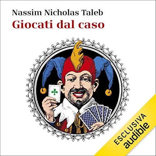 Nassim Nicholas Taleb - Giocati dal caso (2019) mp3 - 128kbps