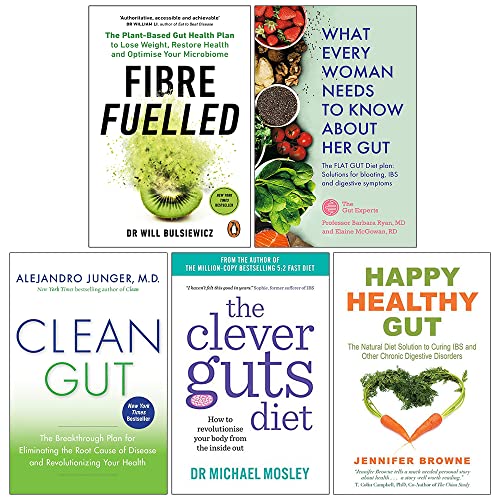 Fibre Fuelled, What Every Woman Needs To Know About Her Gut, Clean Gut, The Clever Guts Diet, Happy Healthy Gut 5 Books Collection Set
