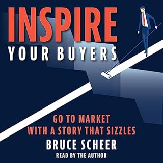 Inspire Your Buyers Audiolibro Por Bruce Scheer arte de portada