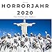 Produktbild Horrorjahr 2020: Die Bilder des Jahres: Die Bilder des Jahres. Sonderausgabe, verfügbar nur bei Amazon