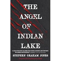 The Angel of Indian Lake