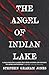 Produktbild The Angel of Indian Lake