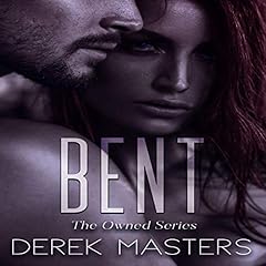 Bent Audiolibro Por Derek Masters arte de portada