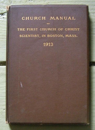 Church Manual of the First Church of Christ Sci... B0084ODI9E Book Cover