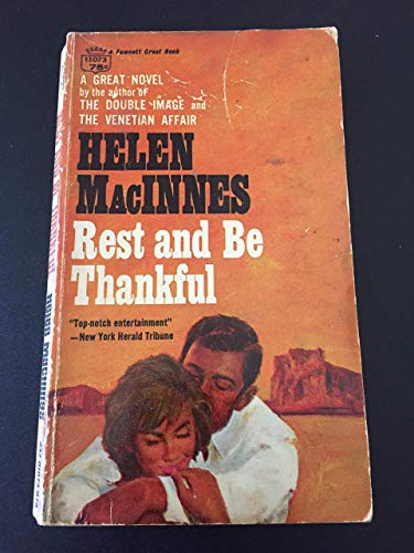 Helen Macinnes: Rest and Be Thankfull B000MC6S2K Book Cover