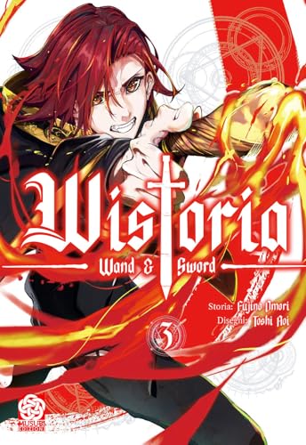 Wistoria: wand and sword (Vol. 3)