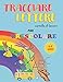 TRACCIARE LETTERE CARTELLA DI LAVORO PER PRESCOLARE: 3-5 ANNI