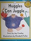 Huggles can juggle-- (Sunshine books)