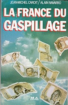 Paperback La France du gaspillage (French Edition) [French] Book