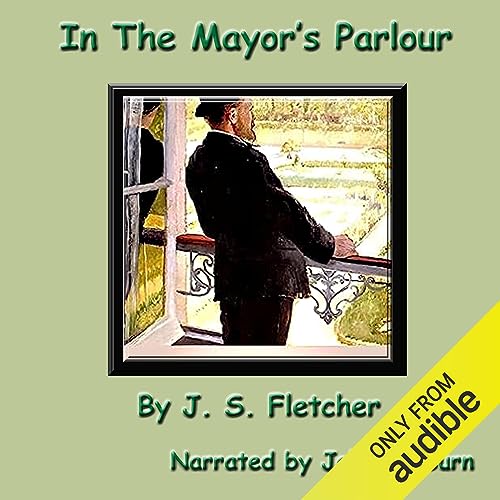In the Mayor&rsquo;s Parlour cover art
