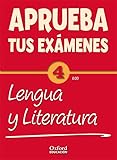 Aprueba tus Exámenes: Lengua Castellana y Literatura 4º ESO tus Exámenes - 9788467367911