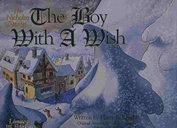 Hardcover The Nicholas stories:The Boy With A Wish Book