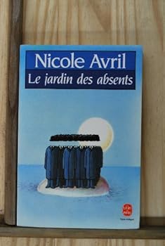 Paperback Le Jardin Des Absents [French] Book