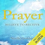 Cover of Prayer: Believe to Receive
