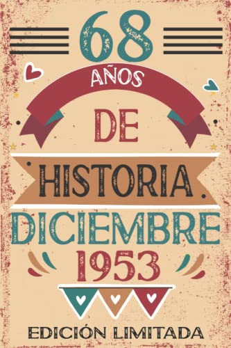 68 Años De Historia Diciembre 1953: 68 años. Libro de visitas, cuaderno, 110 páginas de felicitaciones, idea de regalo, regalo Para la esposa, novia, mujer, La madre