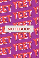 Notebook: Yeet Red Pink Typography Meme Pattern 1795467096 Book Cover